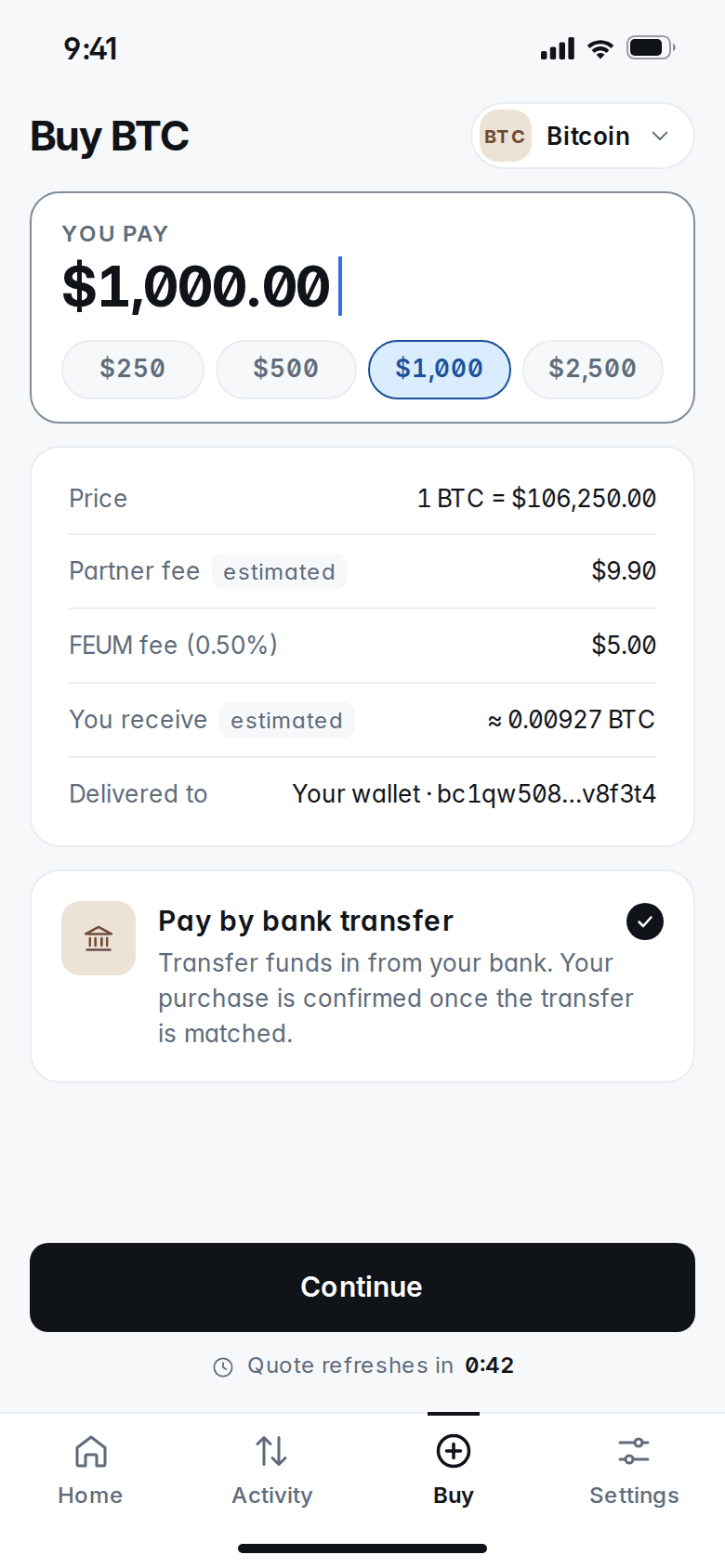 Buy Bitcoin: amount, price, partner fee and FEUM fee on separate lines, paid by bank transfer